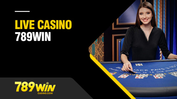 Live Casino 789Win
